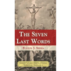 The Seven Last Words - Hardcover