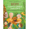 Rex's Climate Change Challenge: Fighting Deforestation in the Amazon - Paperback