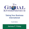 Global Entrepreneur: Taking Your Business International - Paperback