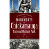 A History & Guide to the Monuments of Chickamauga National Military Park - Hardcover