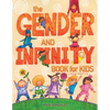 The Gender and Infinity Book for Kids - Paperback