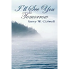 I'll See You Tomorrow - Paperback