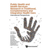 Public Health & Health Services Res Traditional, Complement - Hardcover