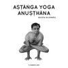 Astanga Yoga Anusthana: Edición en español - Paperback