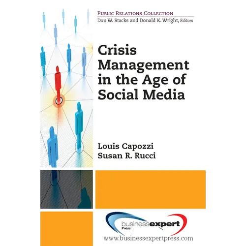 Crisis Management in the Age of Social Media - Paperback