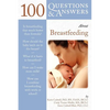 100 Questions & Answers about Breastfeeding - Paperback