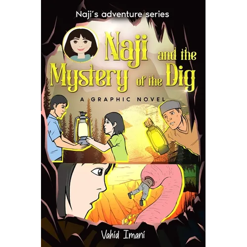 Naji and the Mystery of the Dig, Graphic Novel - Paperback