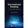 International Banking: A Functional Approach - Hardcover