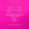 Light & Color Theory: Find the Light & Color of your aura and discover the deeper meaning behind each light and color of the Human Universe - Paperback