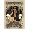The Exile and the Savior - Hardcover