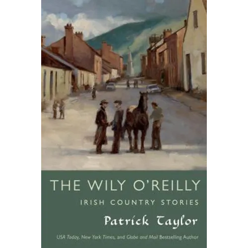 Wily O'Reilly: Irish Country Stories - Paperback