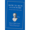 How to Run a Country: An Ancient Guide for Modern Leaders - Hardcover