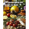 50 Mediterranean Diet Recipes for Home - Paperback