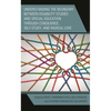 Understanding the Boundary Between Disability Studies and Special Education Through Consilience, Self-Study, and Radical Love - Paperback
