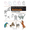 How to Draw Animals in Simple Steps - Paperback