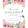 My 30 Day Prayer Journal & Planner: 30 Days To Fine Tune You In Prayer, Purpose, And Productivity. - Paperback