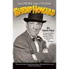 Much More Than A Stooge (hardback): Shemp Howard - Hardcover