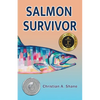 Salmon Survivor - Paperback