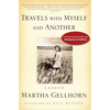 Travels with Myself and Another - Paperback