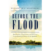 Before the Flood: Destruction, Community, and Survival in the Drowned Towns of the Quabbin - Hardcover
