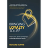 Bringing Loyalty To Life - Hardcover