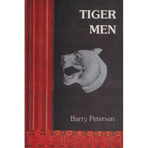 Tiger Men: A young Australian soldier among the Rhade Montagnard of Vietnam - Paperback