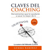 Claves del coaching: Herramientas que te ayudaran a sacar lo mejor de ti - Paperback