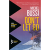 Don't Let Go - Paperback