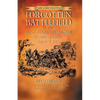 Forgotten Battlefield of the First Texas Revolution: The First Battle of Medina August 18, 1813 - Paperback