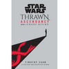 Star Wars: Thrawn Ascendancy (Book I: Chaos Rising) - Paperback