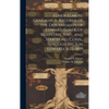 Elmer-Elmore Genealogy. Records of the Descendants of Edward Elmer, of Braintree, Eng., and Hartford, Conn., Through His Son Edward. 1632-1899 - Hardcover