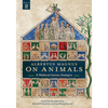 Albertus Magnus On Animals V2: A Medieval Summa Zoologica Revised Edition - Paperback