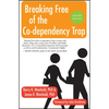 Breaking Free of the Co-Dependency Trap - Paperback