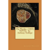 The Warden (1855) NOVEL by: Anthony Trollope - Paperback