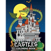 Castles Coloring Book: Fortresses, Gothic Architecture, Medieval Palaces, Fairy Tale Castles and Dragons - Colouring Book For Kids, Teenagers & Adults - Paperback