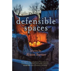Defensible Spaces - Paperback