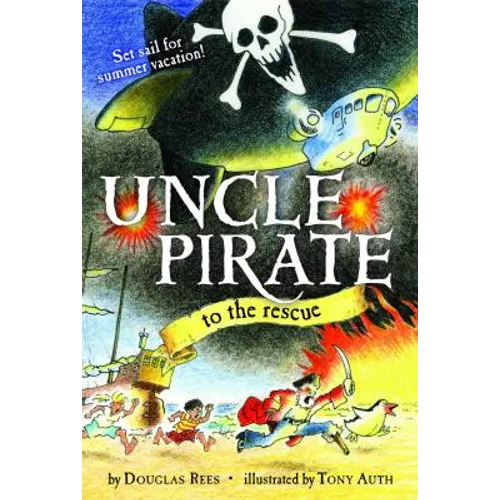 Uncle Pirate to the Rescue (Original) - Paperback