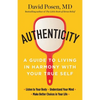 Authenticity: A Guide to Living in Harmony with Your True Self - Paperback