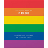 Little Book of Pride: Quotes That Inspired 50 Years of Pride - Hardcover