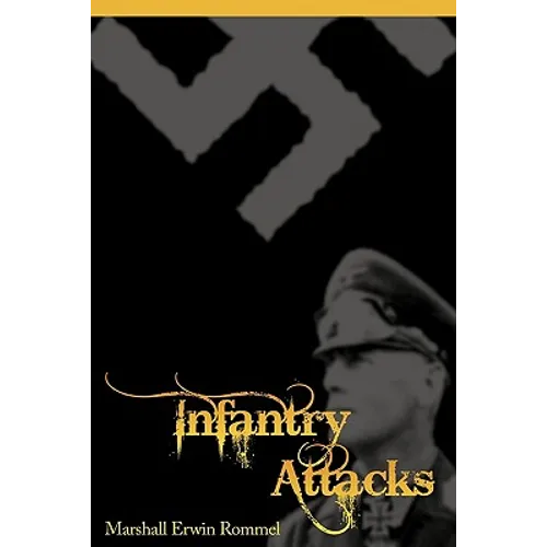 Infantry Attacks - Paperback