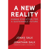 A New Reality: Human Evolution for a Sustainable Future - Hardcover