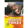 Violence Against Negative Voices - Paperback
