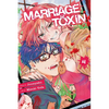 Marriage Toxin, Vol. 4 - Paperback