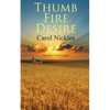 Thumb Fire Desire - Paperback