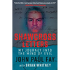 The Shawcross Letters: My Journey Into The Mind Of Evil - Paperback
