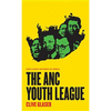 The ANC Youth League - Paperback