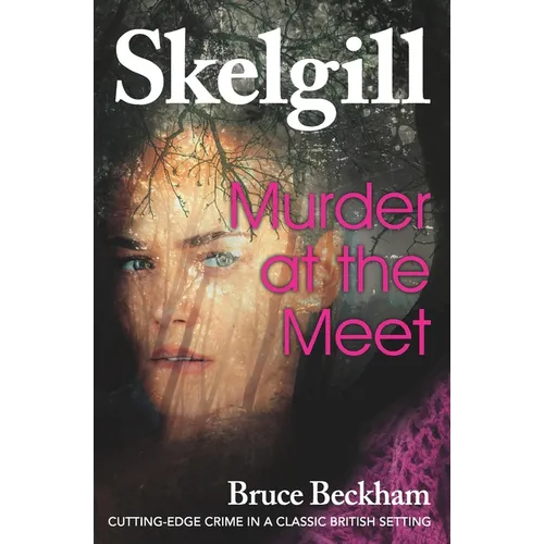 Murder at the Meet: NEW for 2020 - a gripping crime mystery with a sinister twist - Paperback