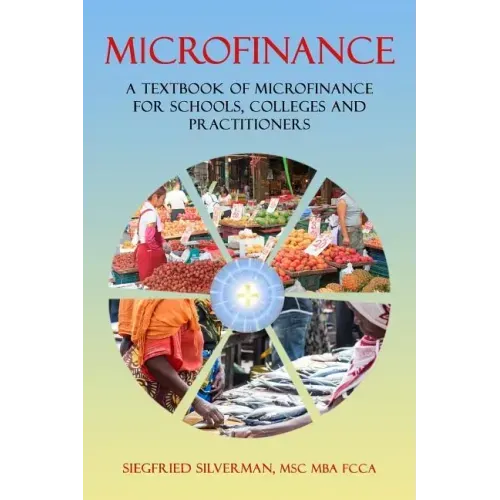 Microfinance: A Textbook for Schools, Colleges and Practitioners - Paperback