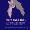 More Than That, Little Bat - Paperback