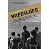 Running with the Buffaloes: A Season Inside with Mark Wetmore, Adam Goucher, and the University of Colorado Men's Cross Country Team - Paperback
